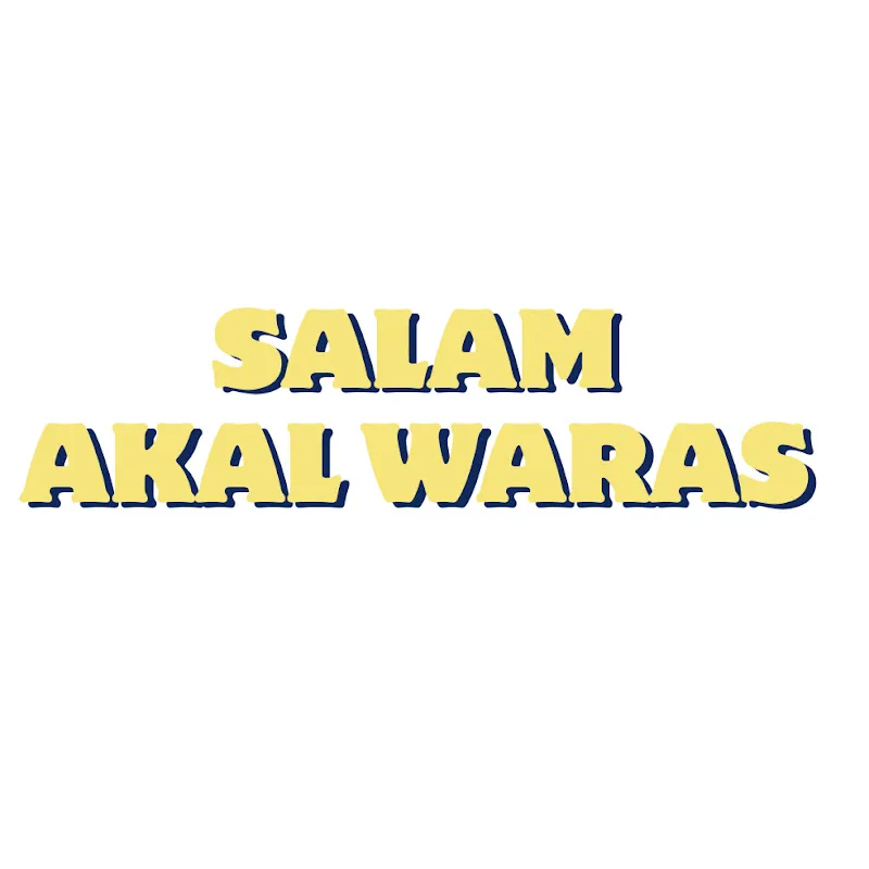 Salam akal waras Channel 
