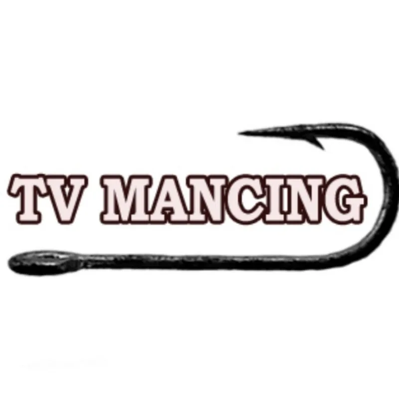 TV MANCING