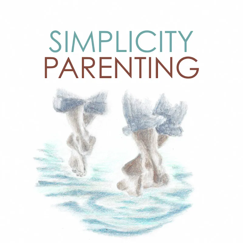 Simplicity Parenting